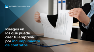 riesgos-en-los-que-puede-caer-tu-empresa-por-incumplimiento-de-contratos