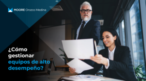 como-gestionar-equipos-de-alto-desempeno