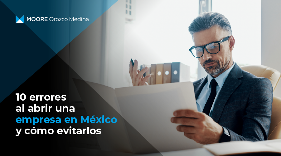10-errores-al-abrir-una-empresa-en-mexico-y-como-evitarlos